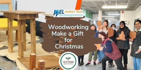 Woodworking - Make a Gift for Christmas, Go Eco, Friday, 8 December, 6.00pm- 9.00pm 