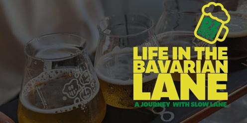 Life in the Bavarian Lane: A guided tasting with Slow Lane Brewing 