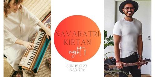 KIRTAN ~ Special Community Event ~ Navarātri Night 1