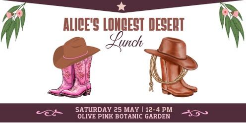 Alice's Longest Desert Lunch 2024