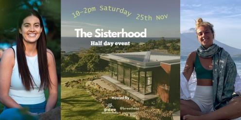 The Sisterhood: Half Day Event 