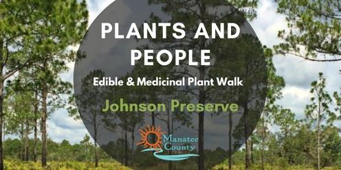 Plants & People: Edible & Medicinal Plant Walk at Johnson Preserve