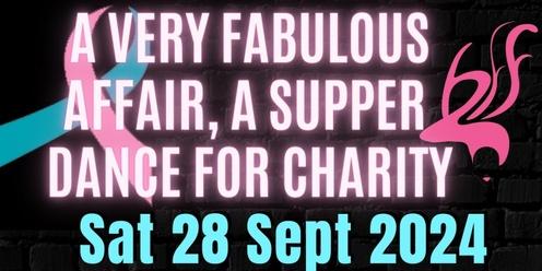 A Very Fabulous Affair!  A Supper Dance for Charity 