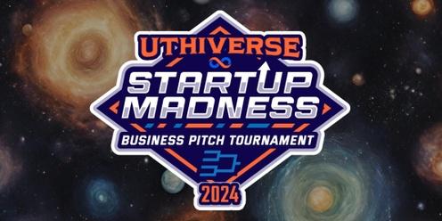 Uthiverse StartUp Madness Business Pitch Tournament 