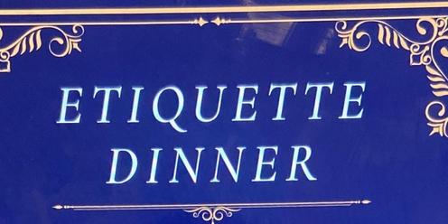 Etiquette Dinner 
