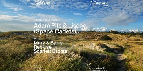 Bloom ▬ Adam Pits & Lisene (Space Cadets) [UK]