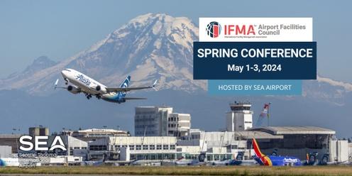 Airport Council of IFMA Spring Conference 2024