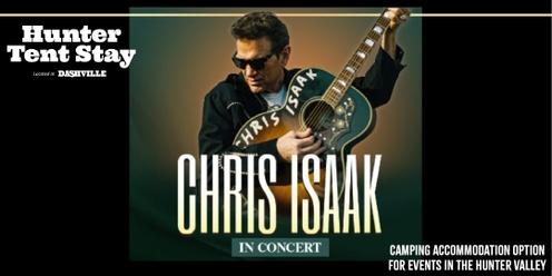 Hunter Tent Stay - Chris Isaak - 13 April 2024