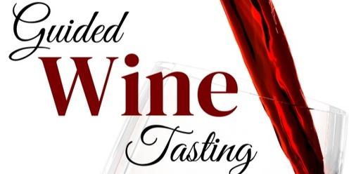 Guided Wine Tasting 
