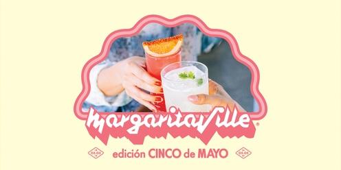 Margaritaville! Cinco de Mayo
