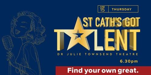 St Cath's Got Talent