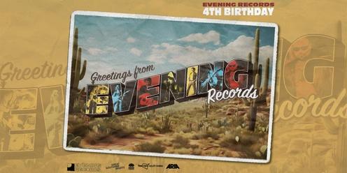 Great Southern Nights Presents: Evening Records 4th Birthday 