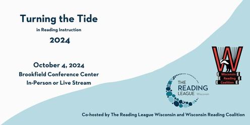 Turning the Tide in Reading Instruction 2024