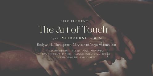 The Art of Touch - Melbourne - Summer