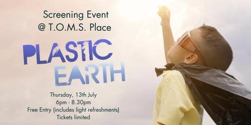Plastic Earth - Plastic Free July Documentary Screening Event