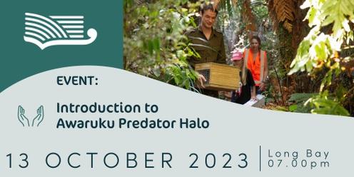 Introduction to Awaruku Predator Halo