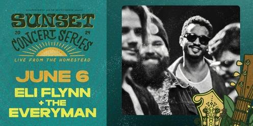 Eli Flynn + The Everymen - Sunset Concert Series June 6th