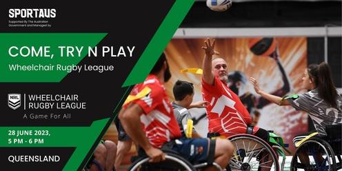 Come, Try & Play Wheelchair Rugby League - Queensland