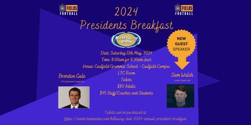 Kellaway Club 2024 Annual President Breakfast