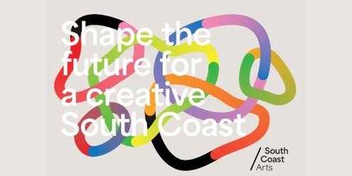 South Coast Arts Strategic Plan Consultation Workshop (Shellharbour LGA)