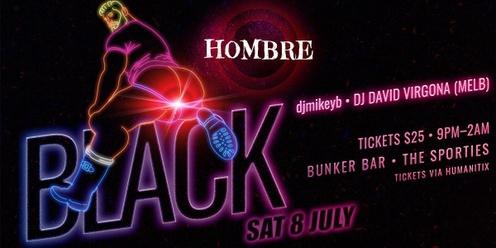 HOMBRE Presents BLACK