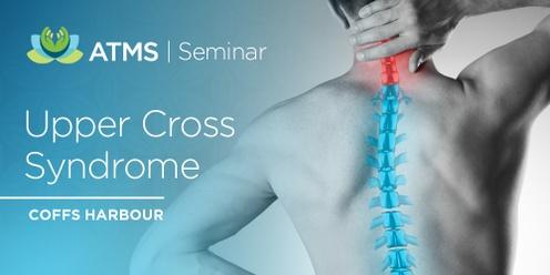 Upper Cross Syndrome - Coffs Habour