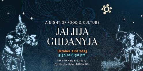 JALIIJA GIIDANYJA - A Night of Food & Culture