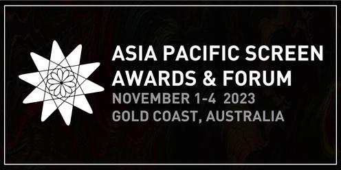 16th Asia Pacific Screen Awards & Forum
