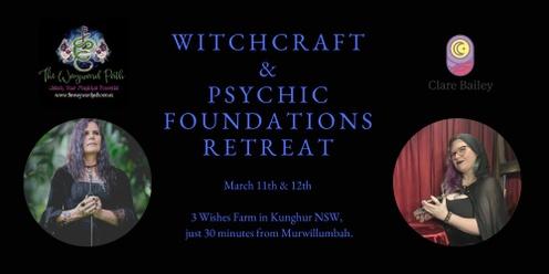 Witchcraft & Psychic Foundations Retreat
