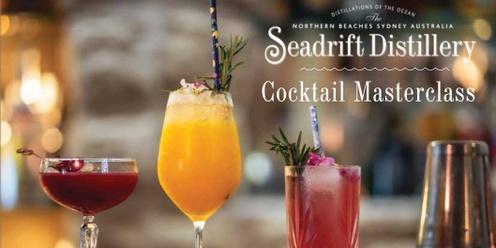 Seadrift Distillery Zero Alcohol Cocktail Masterclass