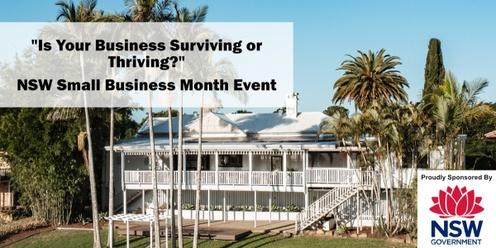 "Is Your Business Thriving or Surviving?" hosted by Tweed River House