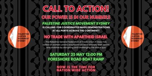 The 25th of May Rally at Port Botany