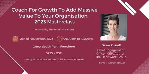 Coach For Growth To Add Massive Value To Your Organisation