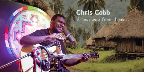 Chris Cobb - A long way from home