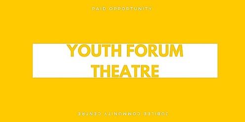 Forum Theatre - Auditions 