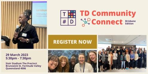 TD Community Connect at Brisbane