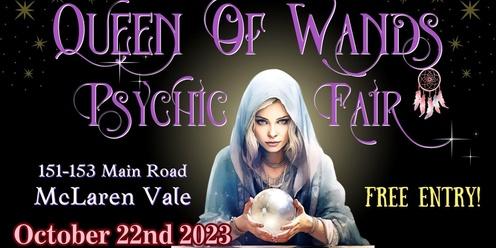 Queen of Wands Psychic Fair - At McLaren Vale