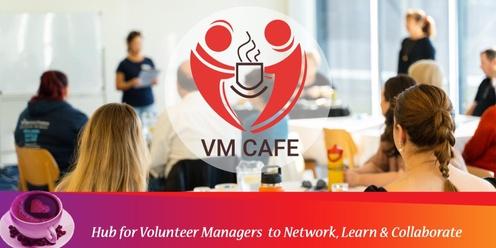 VM Cafe: Attracting, Engaging, Retaining & Recognising Younger Volunteers