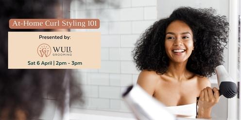 At-Home Curl Styling 101: Lazy-Proof Guide to Curl Care