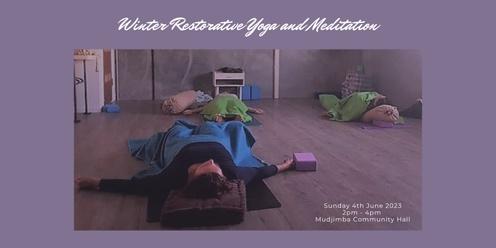 Winter Restorative Yoga and Meditation Workshop