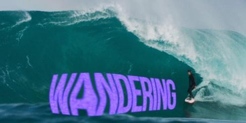 Portland Boardriders presents Wandering  