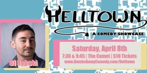 4/8 | Helltown A Comedy Showcase | DJ Rybski