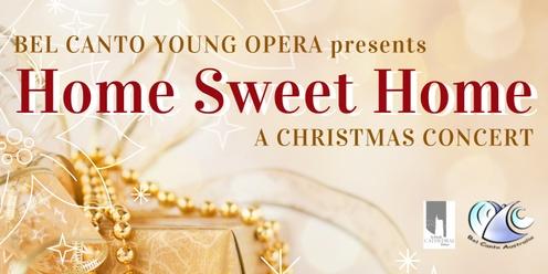 Home Sweet Home: A Christmas Concert 