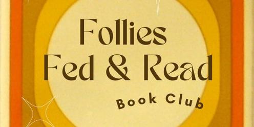 Follies Book Club - Cleopatra & Frankenstein Pt 2