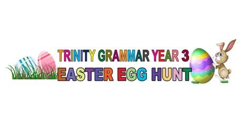 Trinity Grammar Year 3 Easter Egg Hunt