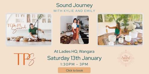 Sound Journey with Kylie and Emily at Ladies HQ