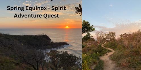Spring Equinox - Spirit Adventure Quest (adults)