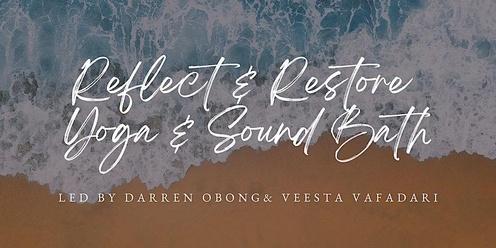 Reflect & Restore: Yoga & Sound Bath Journey