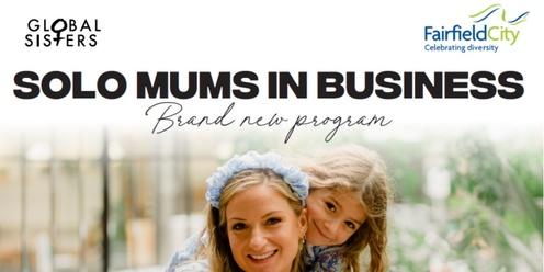 Global Sisters: Solo Mums in Business Information Session