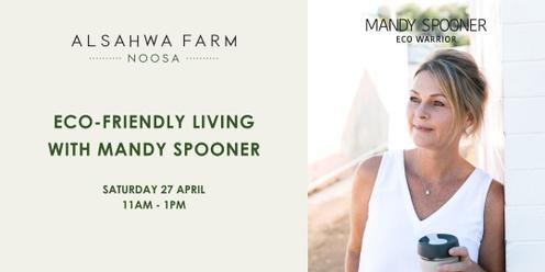 Eco Living with Mandy Spooner